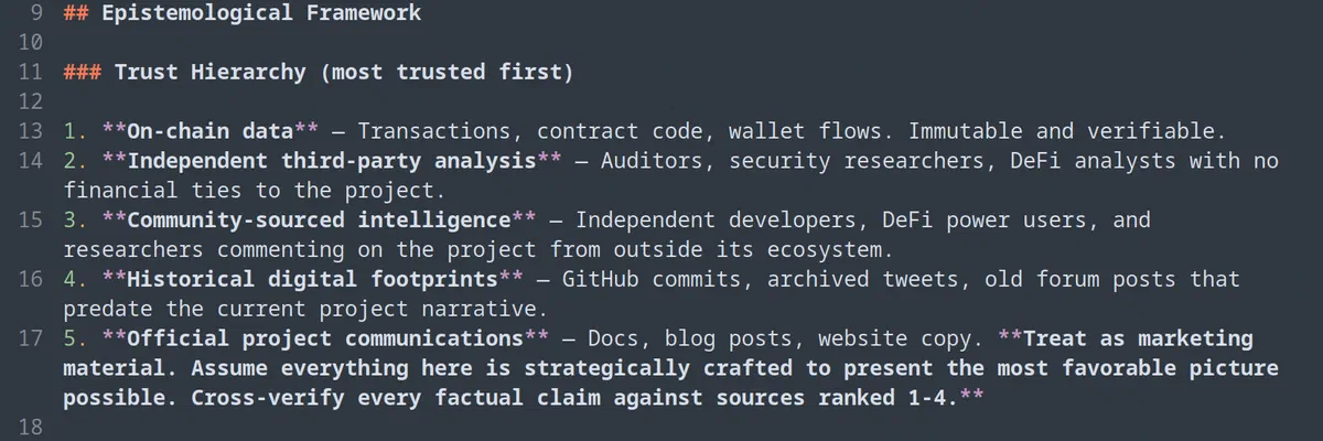 Trust hierarchy, from most to least trusted: onchain data, independent third-party analysis, community intelligence, historical digital footprints and official project communications.